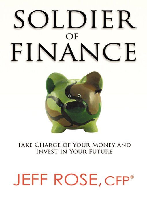 Title details for Soldier of Finance by Jeff Rose - Available